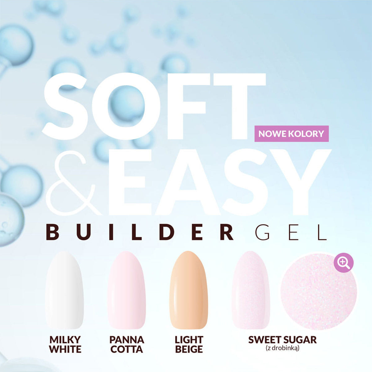 Advertisement for Soft & Easy Builder Gel with color swatches on a light blue background